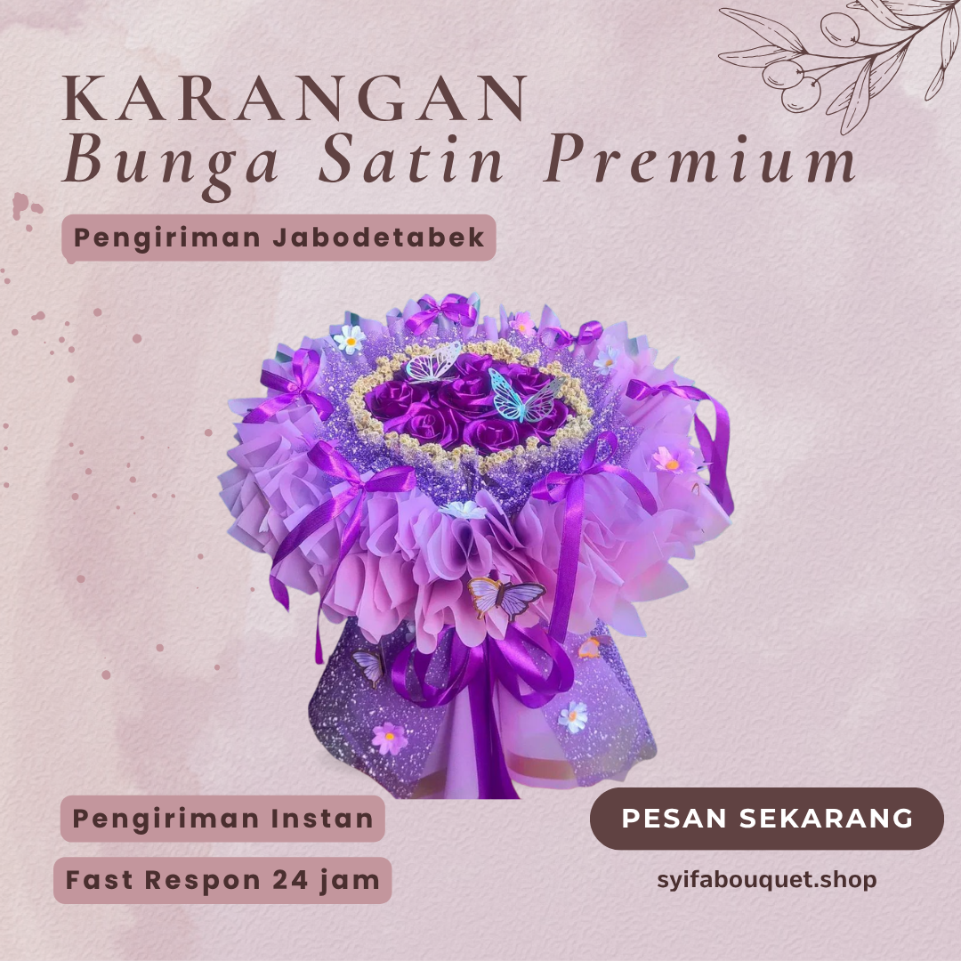 Karangan Bunga Satin Premium (Amethyst Butterfly) 