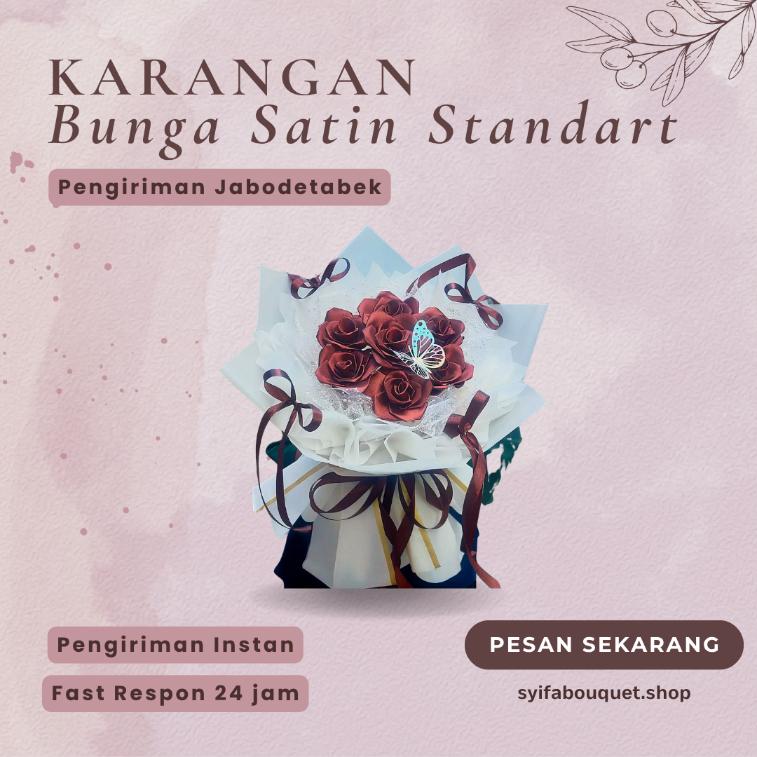 Karangan Bunga Satin Standar Tema Classic 